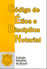 código de ética e disciplina notarial